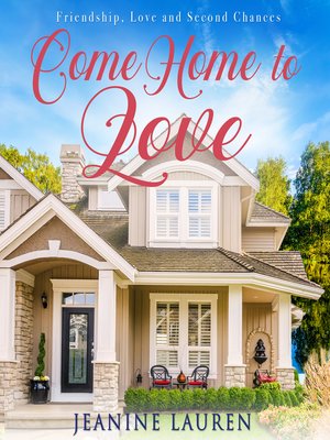 cover image of Come Home to Love